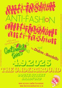 Anti-Fashion/Continental Lovers/The Dukes Of Bordello