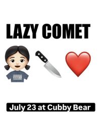 Lazy Comet