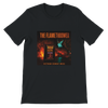 Flamethrower Austin Edition (Radio Edit) - Unisex T-Shirt