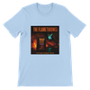 Flamethrower Austin Edition (Radio Edit) - Unisex T-Shirt