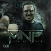 Feel The Pain von MNP