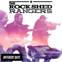 Different Days by Rock Shed Rangers