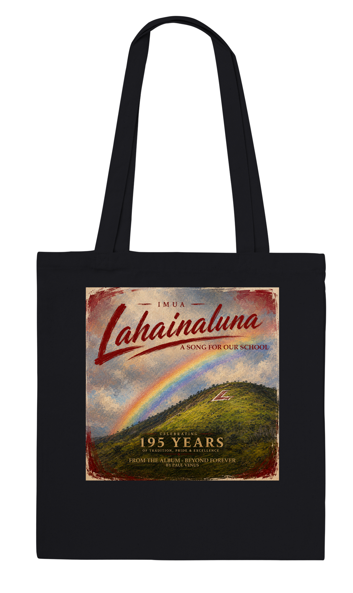 Imua Lahainaluna - Tote bag
