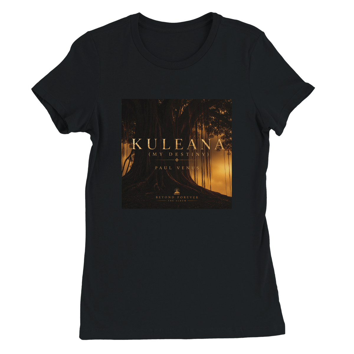 Kuleana (My Destiny) - Women’s Cut T-Shirt