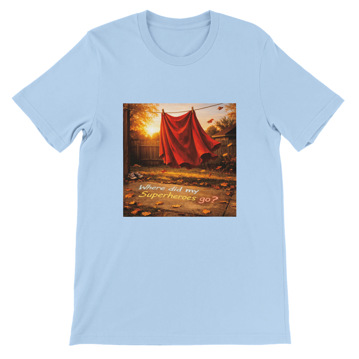 Where Did All My Superheros Go? - Unisex T-Shirt