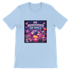 We Rebranded The WORLD - Unisex T-Shirt