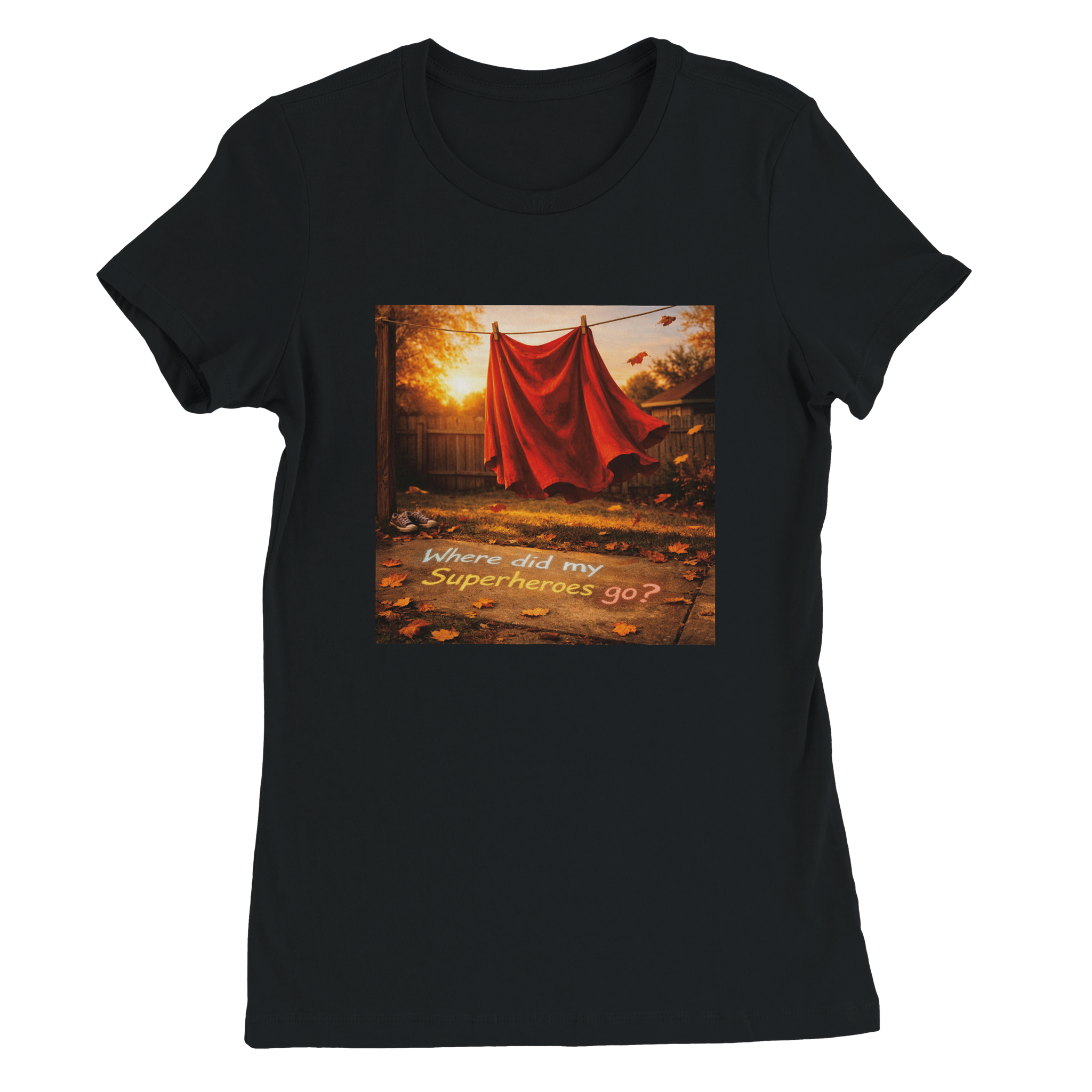 Where Did All My Superheros Go? - Women&rsquo;s Cut T-Shirt