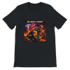 We Won The Night - Unisex T-Shirt