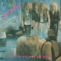 Do it Till it Hurtz by Sweet Teaze