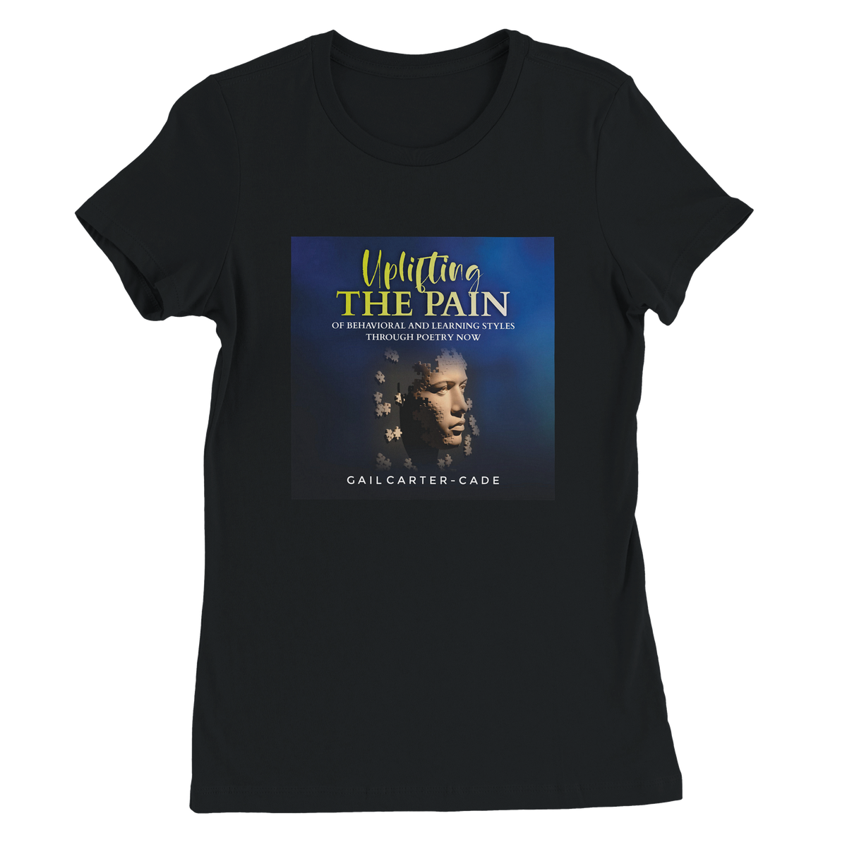 Uplifting The Pain...Now - Women’s Cut T-Shirt