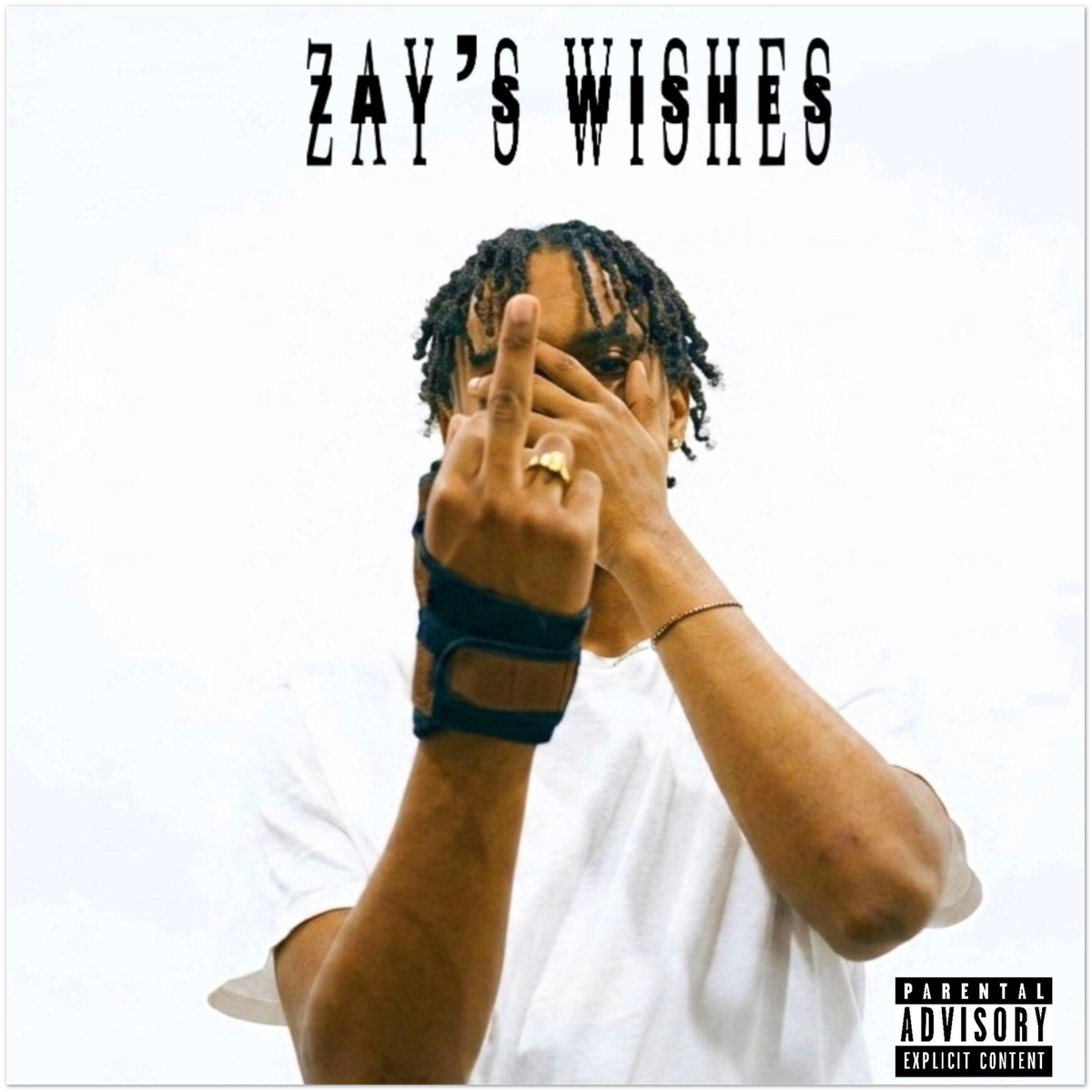 ZAY'S WISHES - Fine Art Poster