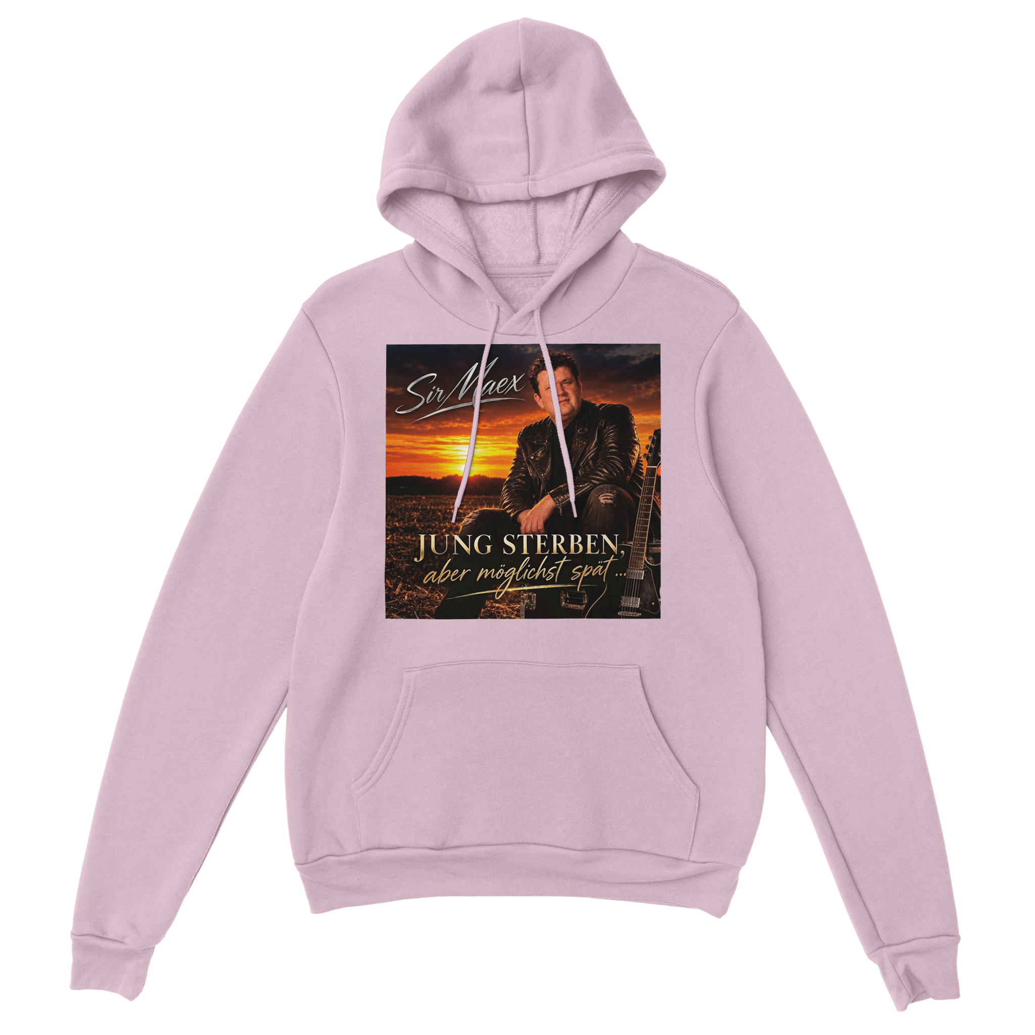 Jung sterben, aber moeglichst spaet - Classic Unisex Pullover Hoodie