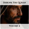 Debunk The Quran | Volume 2 - Fine Art Poster