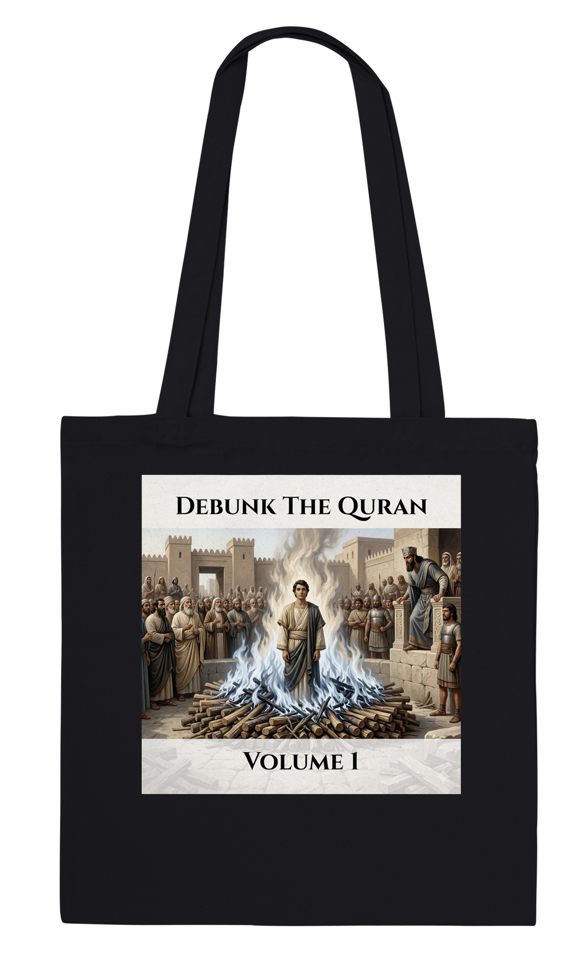 Debunk The Quran | Volume 1 - Tote bag