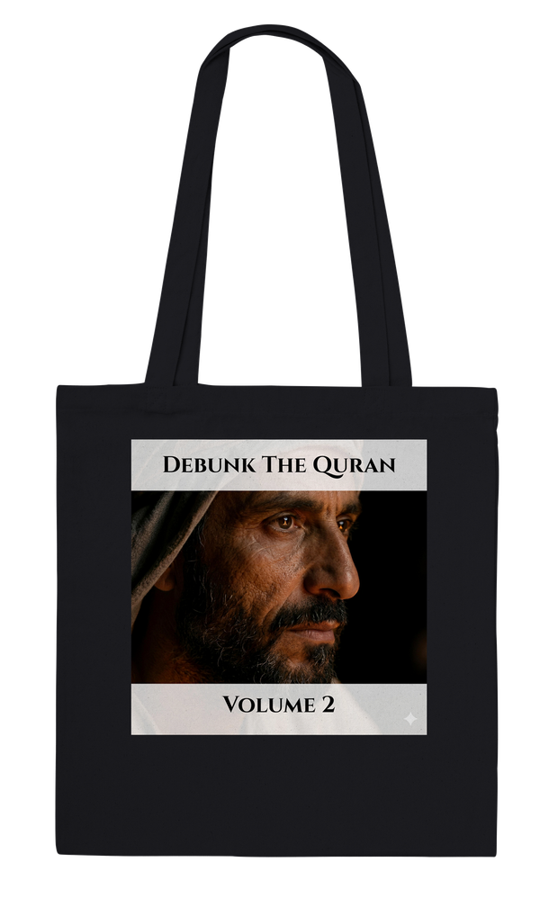 Debunk The Quran | Volume 2 - Tote bag