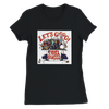 Fidel Fiasco - Let's goooo ! - T-shirt Femme