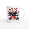 Let's goooo ! - Ceramic Mug
