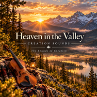 Heaven in the Valley by Kenneth Michael