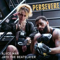Persevere by Aliice Mar