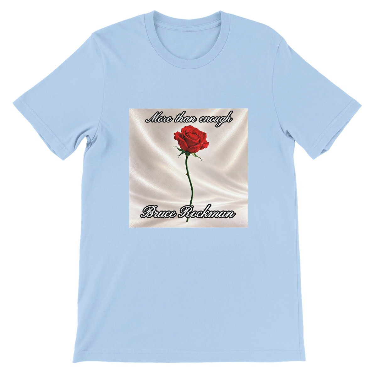 More than enough - Unisex T-Shirt