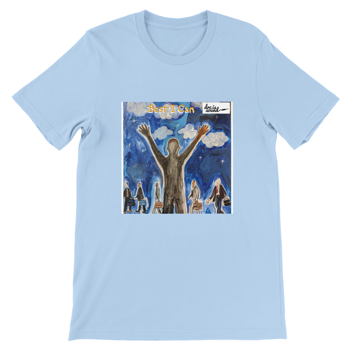 Best I Can - Unisex T-Shirt
