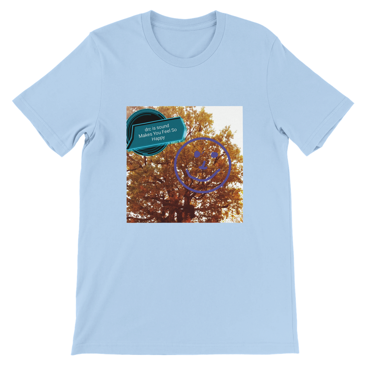 Makes You Feel So Happy (original) - Unisex T-Shirt