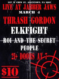 Roi and the Secret People w/ Thrash Gordon