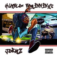 Humble Beginnings by Jermz