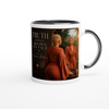 Truth Always Shows Its Face - Ceramic Mug