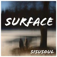 Surface  by SisuSoul