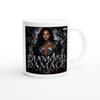 DIAMOND DAMAGE - Ceramic Mug