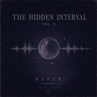 Hidden Interval Vol:II by SiFiR