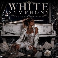 WHITE SYMPHONY by The Footprint Writer