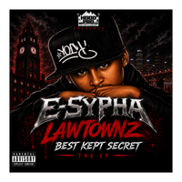 Lawtownz Best Kept Secret (Ep) by E-Sypha