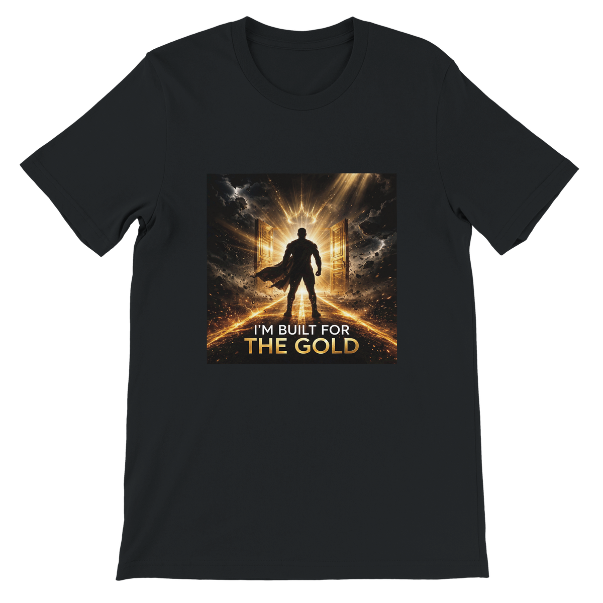 I'm Built For the Gold - Unisex T-Shirt