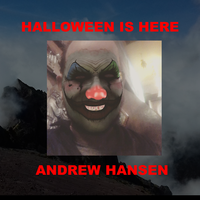 HALLOWEEN IS HERE by andrew hansen