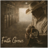 Faith Grows - Fine Art Poster