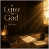 Another Letter To God - Fine Art Poster