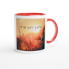 It's My Life - Ceramic Mug