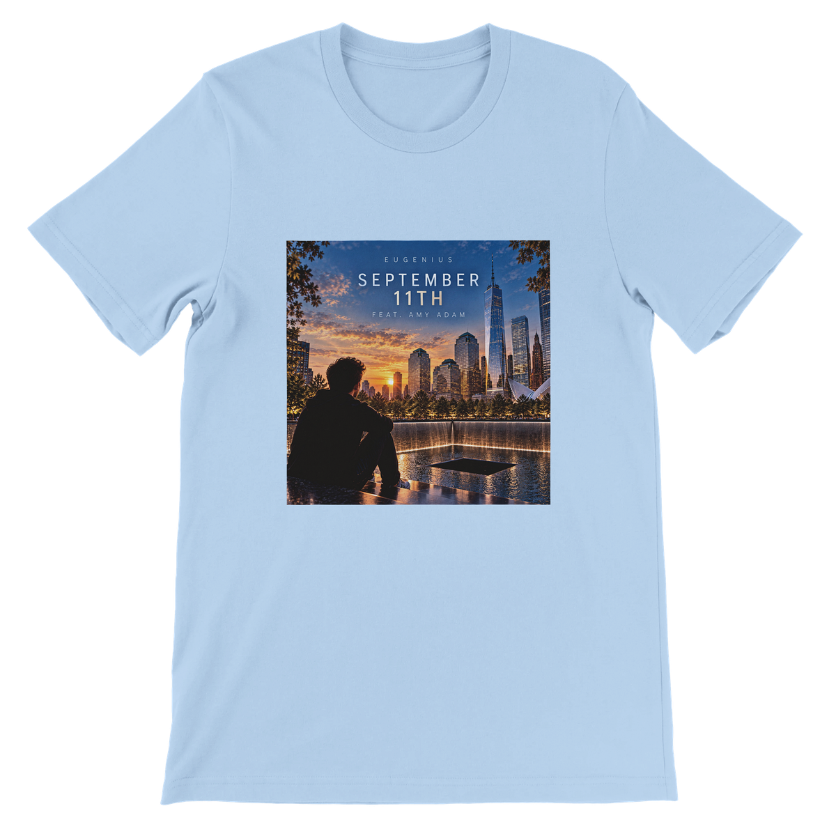September Eleventh (feat. DIE GLÜCKLICHEN) - Unisex T-Shirt