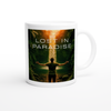Lost In Paradise - Ceramic Mug