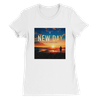 New Day (New Version) - Women’s Cut T-Shirt