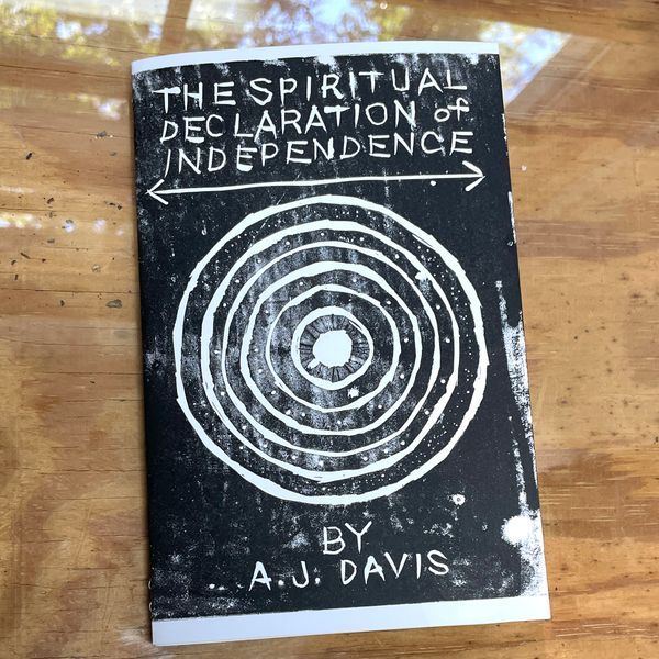 AMP Press No. 1: The Spiritual Declaration of Independence (1851) by Andrew Jackson Davis