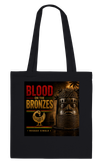 Blood on the Bronzes - Tote bag