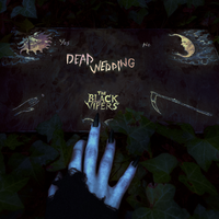 Dead Wedding by The Black Vipers