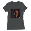 Dance, Laugh, Fuck It - Women’s Cut T-Shirt