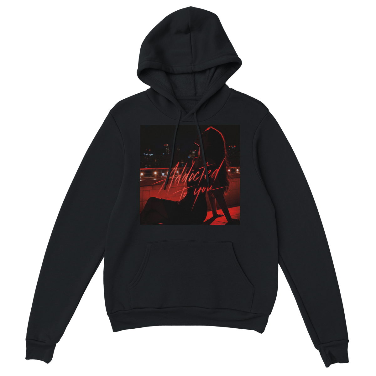 Addicted To You - Classic Unisex Pullover Hoodie