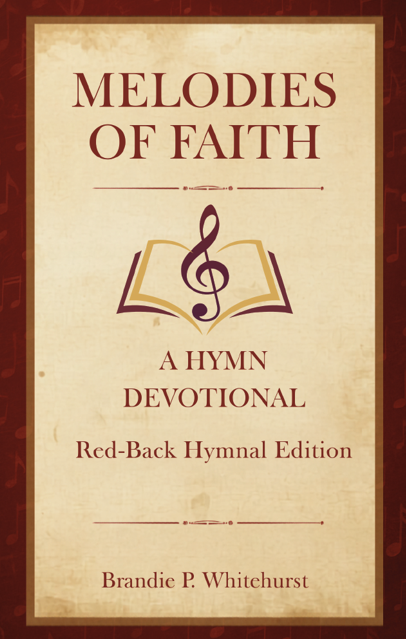 Melodies of Faith: Red-Back Hymnal Edition
