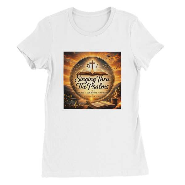 Singing Thru The Psalms - Women’s Cut T-Shirt