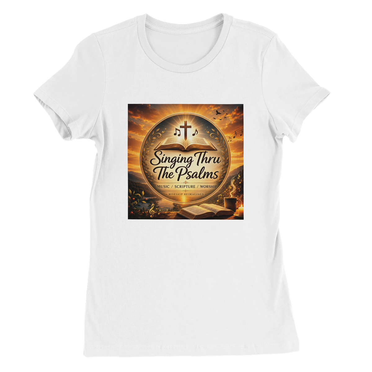 Singing Thru The Psalms - Women’s Cut T-Shirt